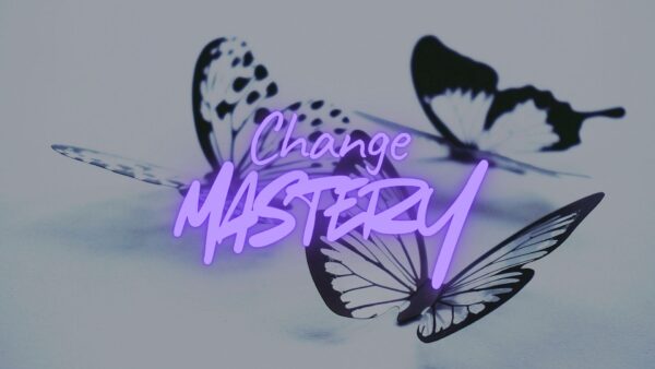 Change Mastery